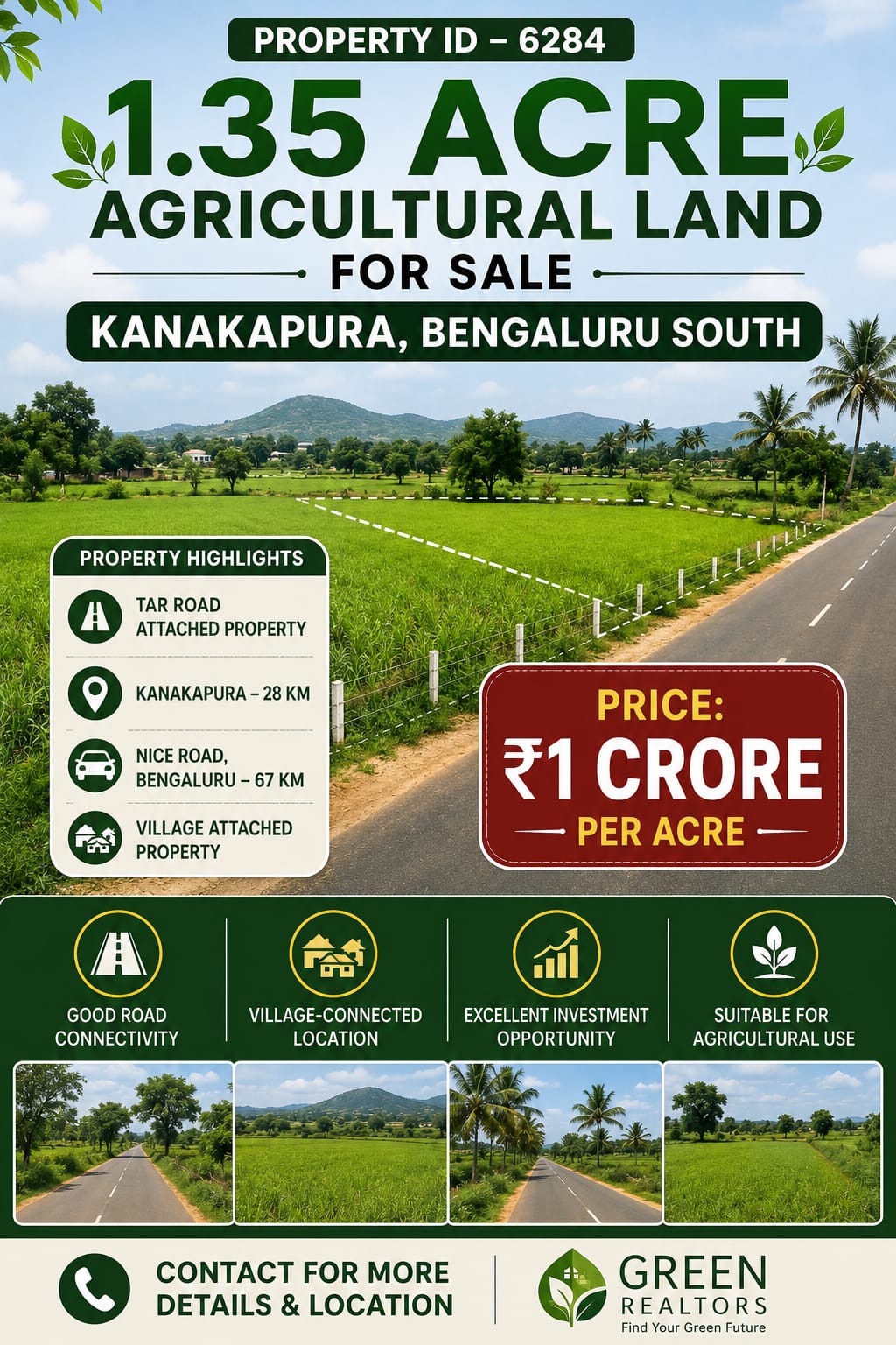 🆔 *PROPERTY ID – 6284* 🌿🏡 *1.35 ACRE AGRICULTURAL LAND FOR SALE – KANAKAPURA BENGALURU SOUTH*